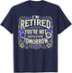 Retired 2025 Women Retirement Funny Retire 2025 T-Shirt - T-Shirt | Navy