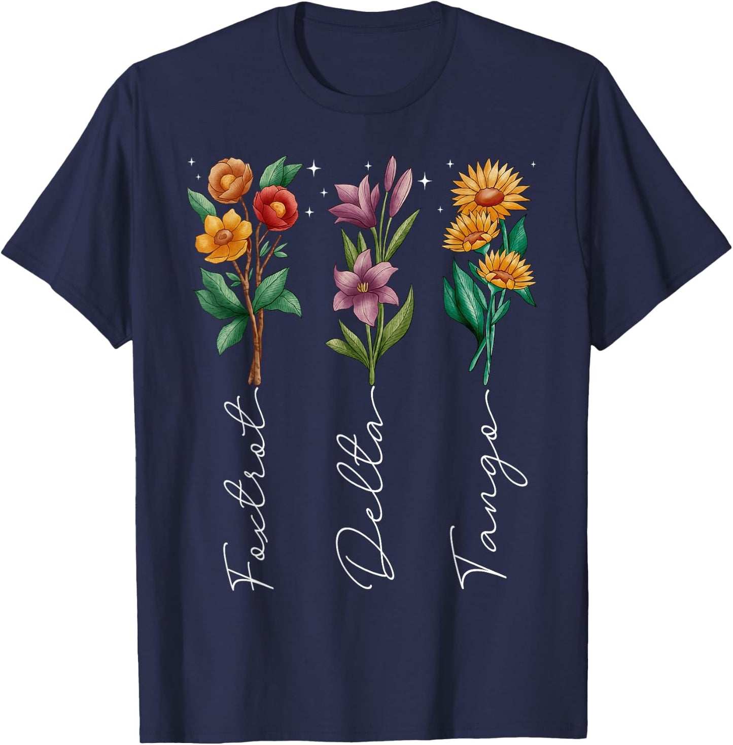 Retro Boho Funny Foxtrots Deltas Tangos Flower Men Women T-Shirt - T-Shirt | Navy