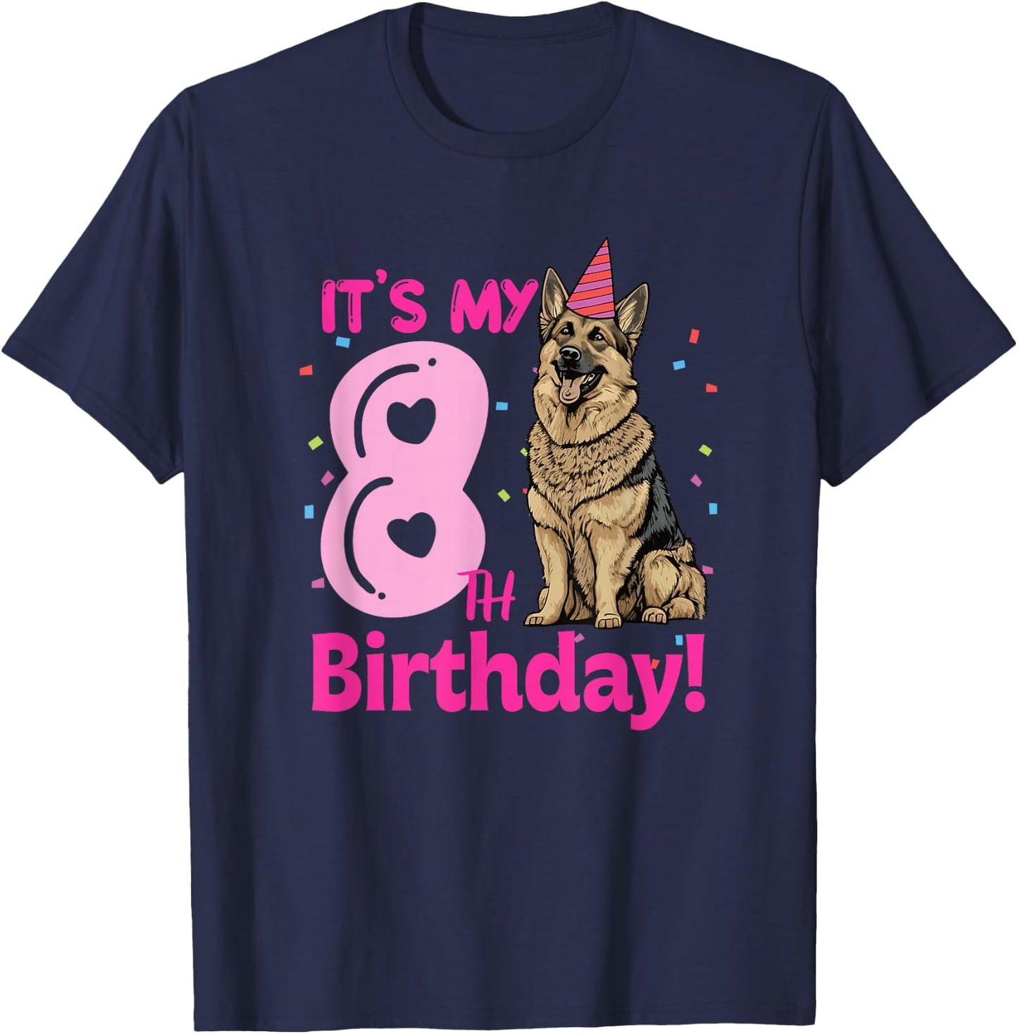 It's My 8th Birthday German Shepherd Dog Lovers 8 Years Old T-Shirt - T-Shirt | Navy