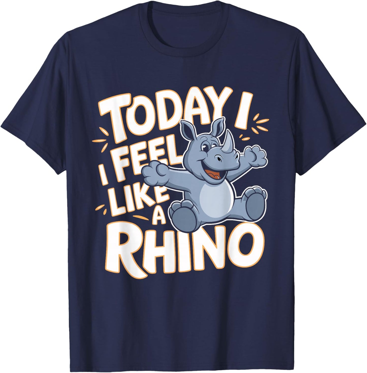 Childrens Today I feel like a Rhino Design | Kids Rhinoceros T-Shirt - T-Shirt | Navy