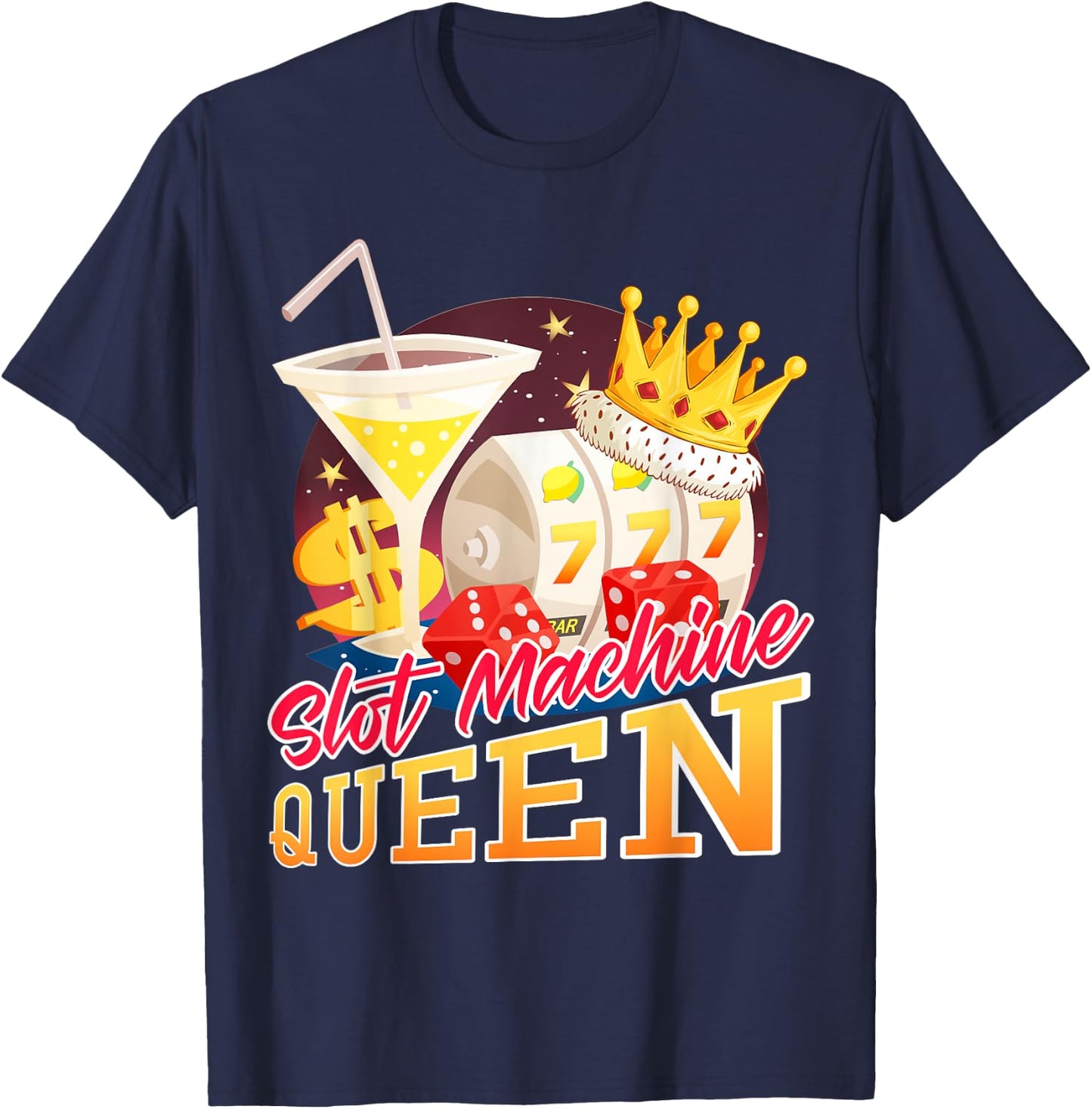 Slot Machine Queen Slot Machine T-Shirt - T-Shirt | Navy