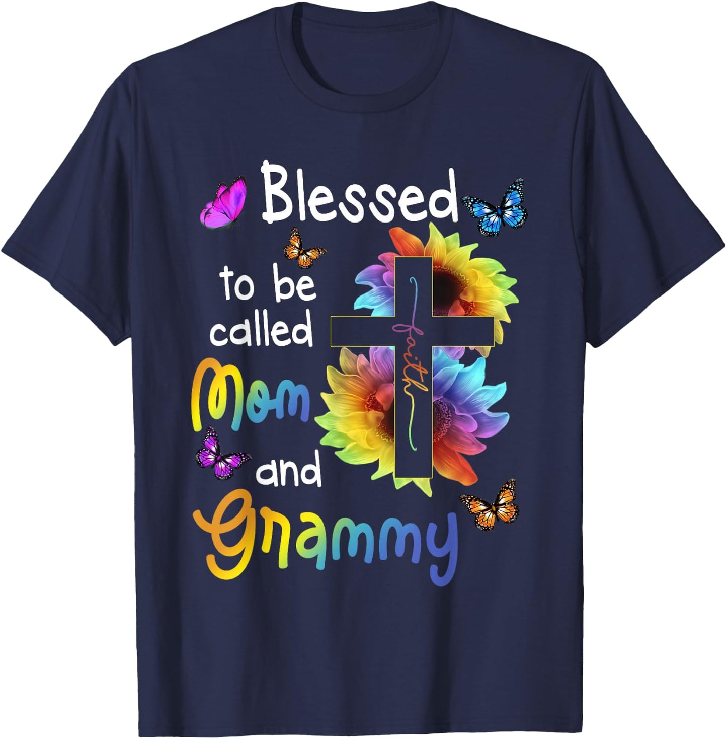 Blessed To Be Called Mom And Grammy Christian Cross T-Shirt - T-Shirt | Navy
