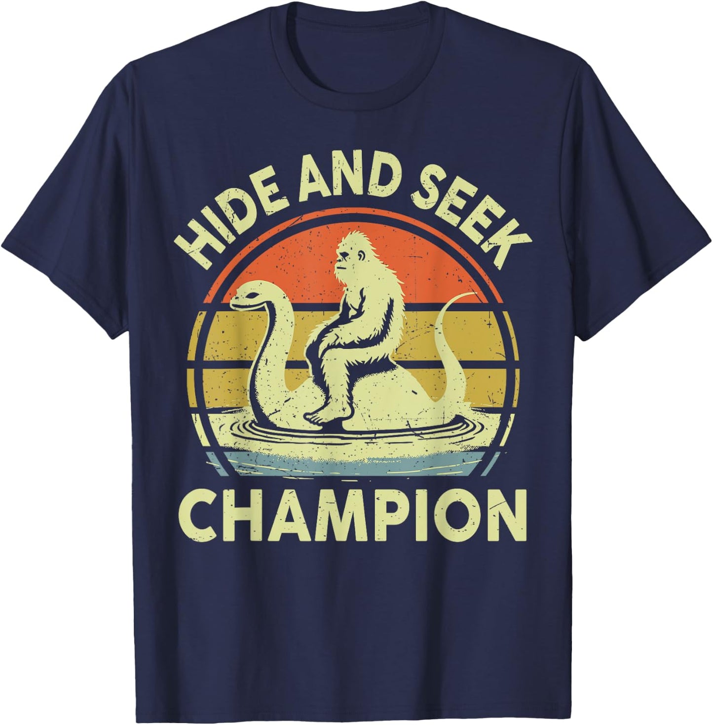 Sasquatch Hide Seek World Champion Bigfoot Lochness Nessie T-Shirt - T-Shirt | Navy
