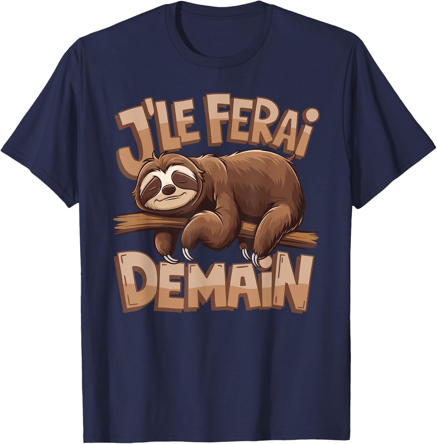 Idea Lazy Humor Nap I Do It Tomorrow T-Shirt - T-Shirt | Navy