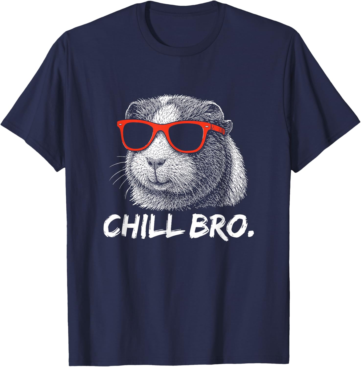 Chill Bruh – Lustiger Meerschweinchen Mit Sonnenbrille T-Shirt - T-Shirt | Navy