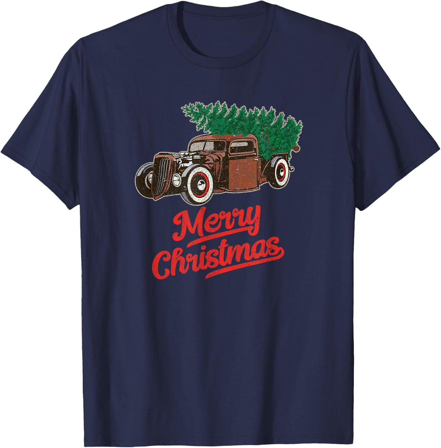 Vintage Rat Rod Merry Christmas Truck with Tree T-Shirt - T-Shirt | Navy