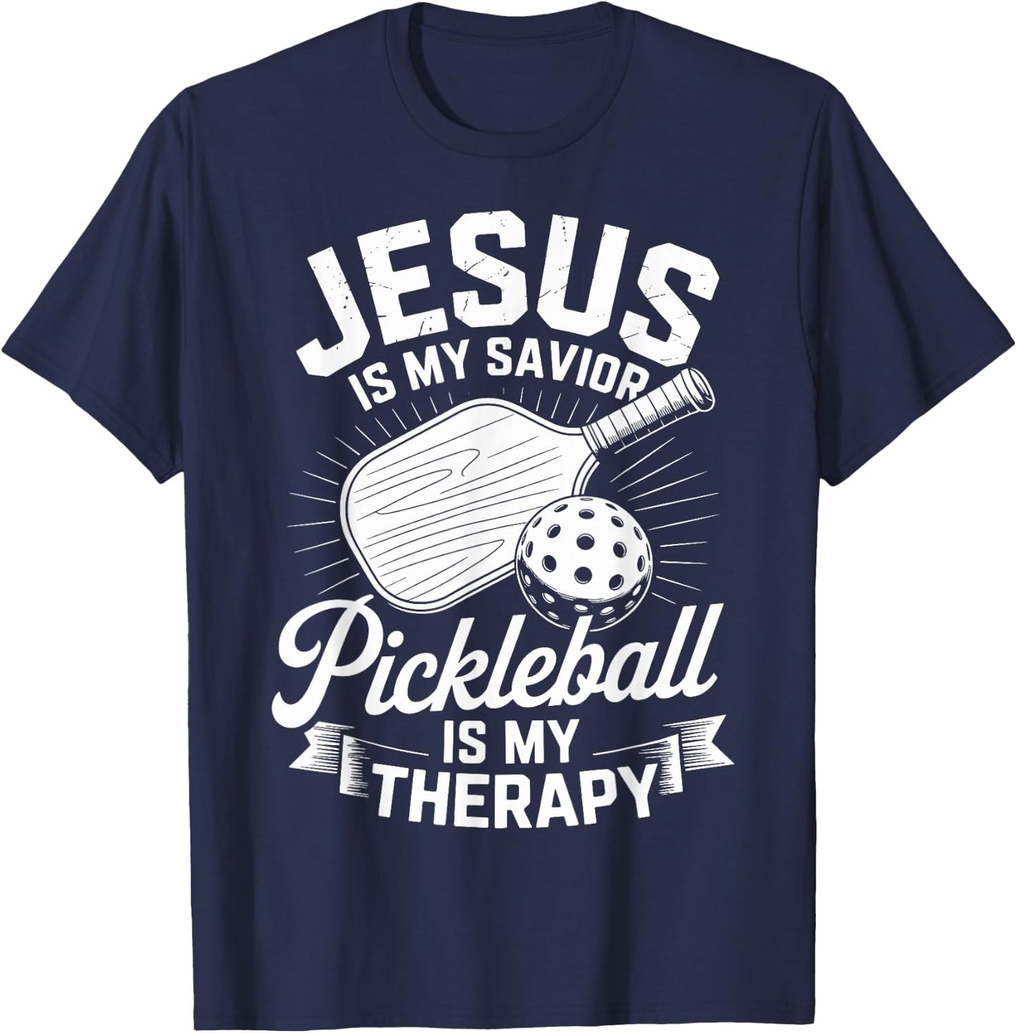Jesus is My Savior Pickleball is My Therapy Christian T-Shirt - T-Shirt | Navy