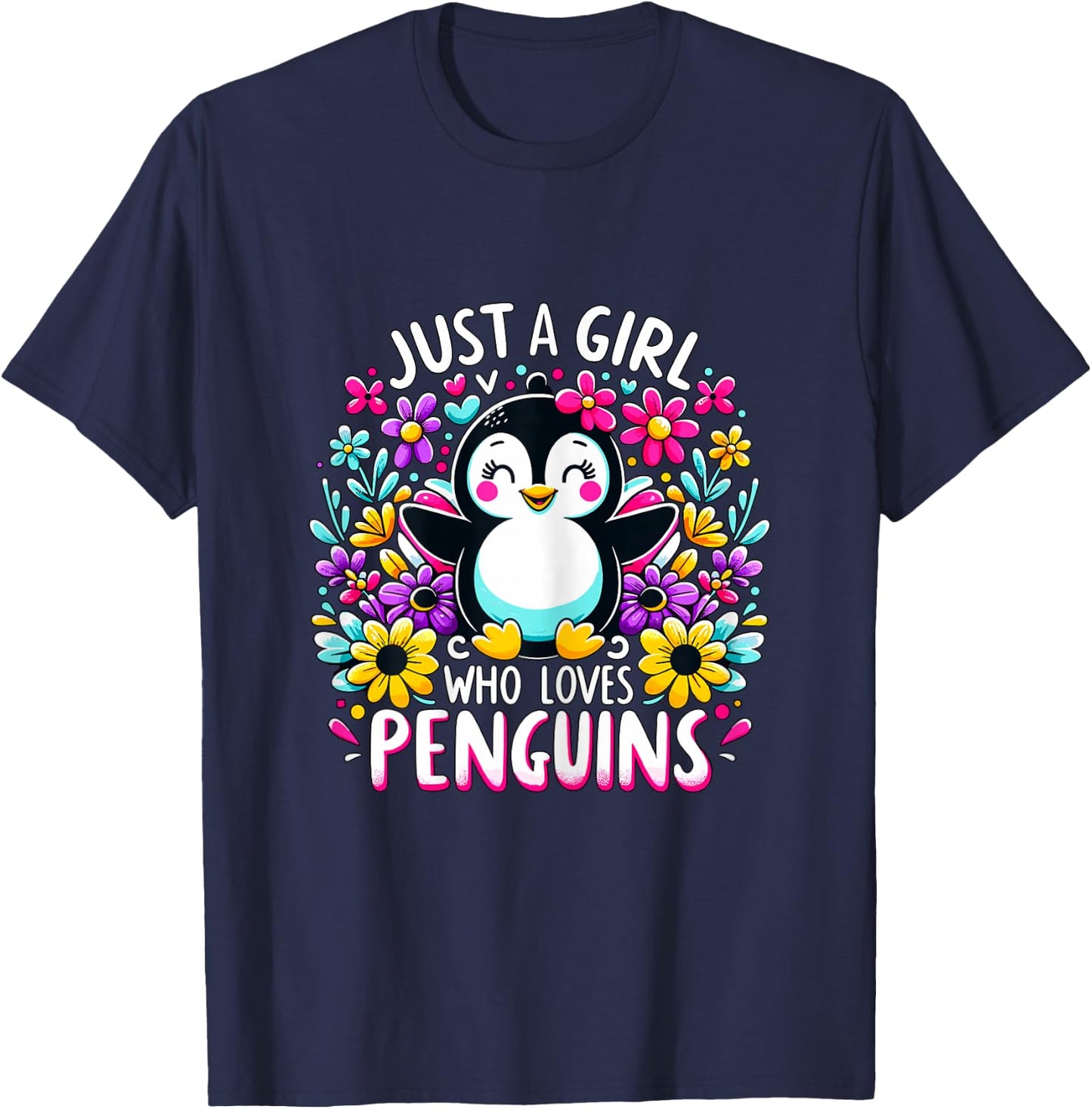 Just a Girl who loves Penguins T-Shirt - T-Shirt | Navy