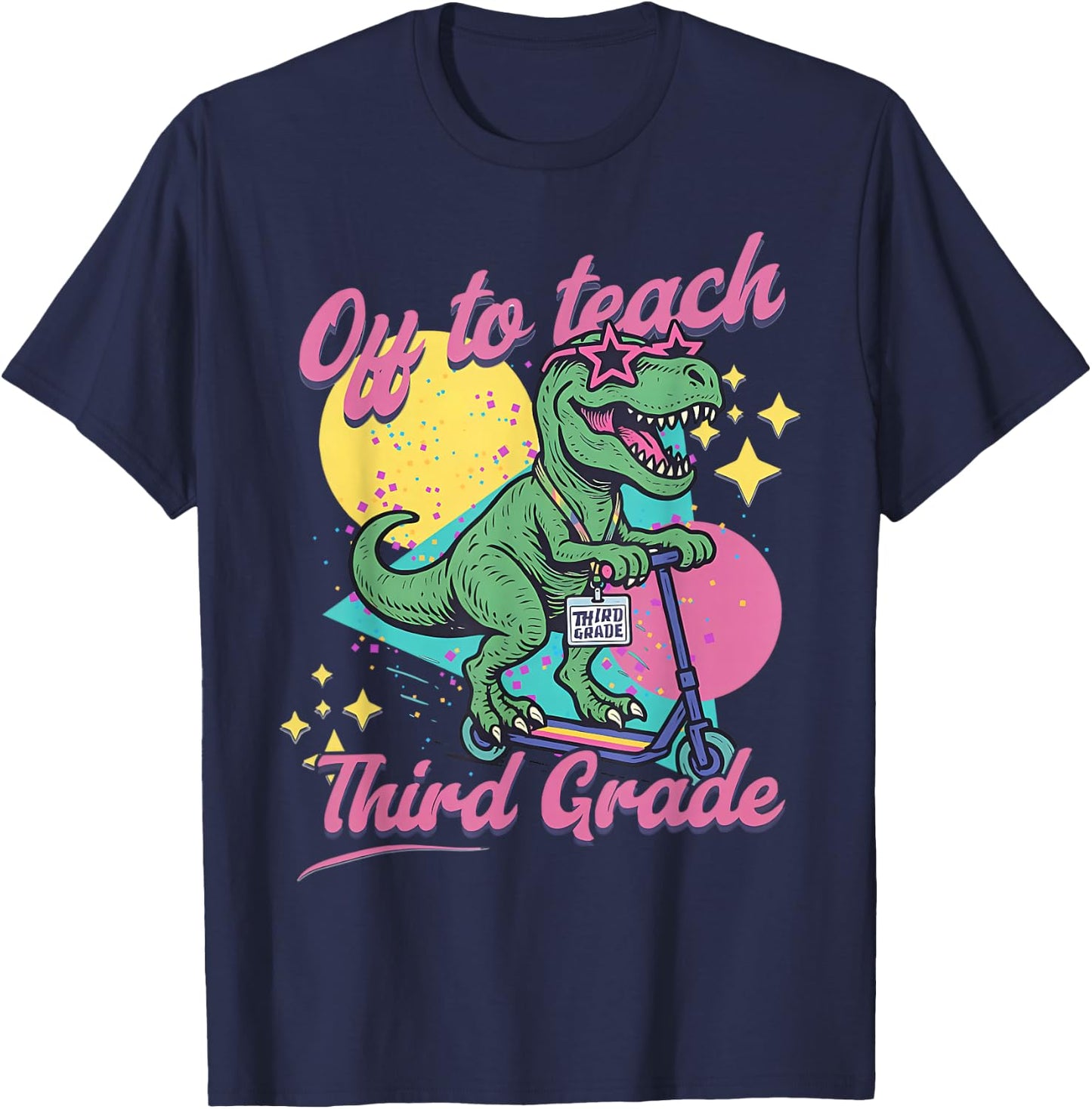Off to Teach Third Grade Retro Dinosaur Scooter Teacher 3rd T-Shirt - T-Shirt | Navy