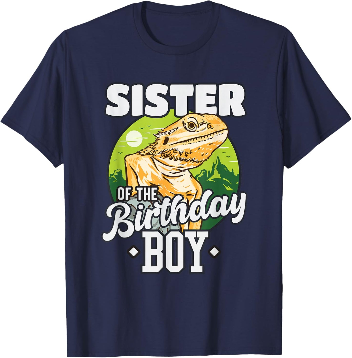 Sister of Birthday Boy Bearded Dragon Birthday Party T-Shirt - T-Shirt | Navy