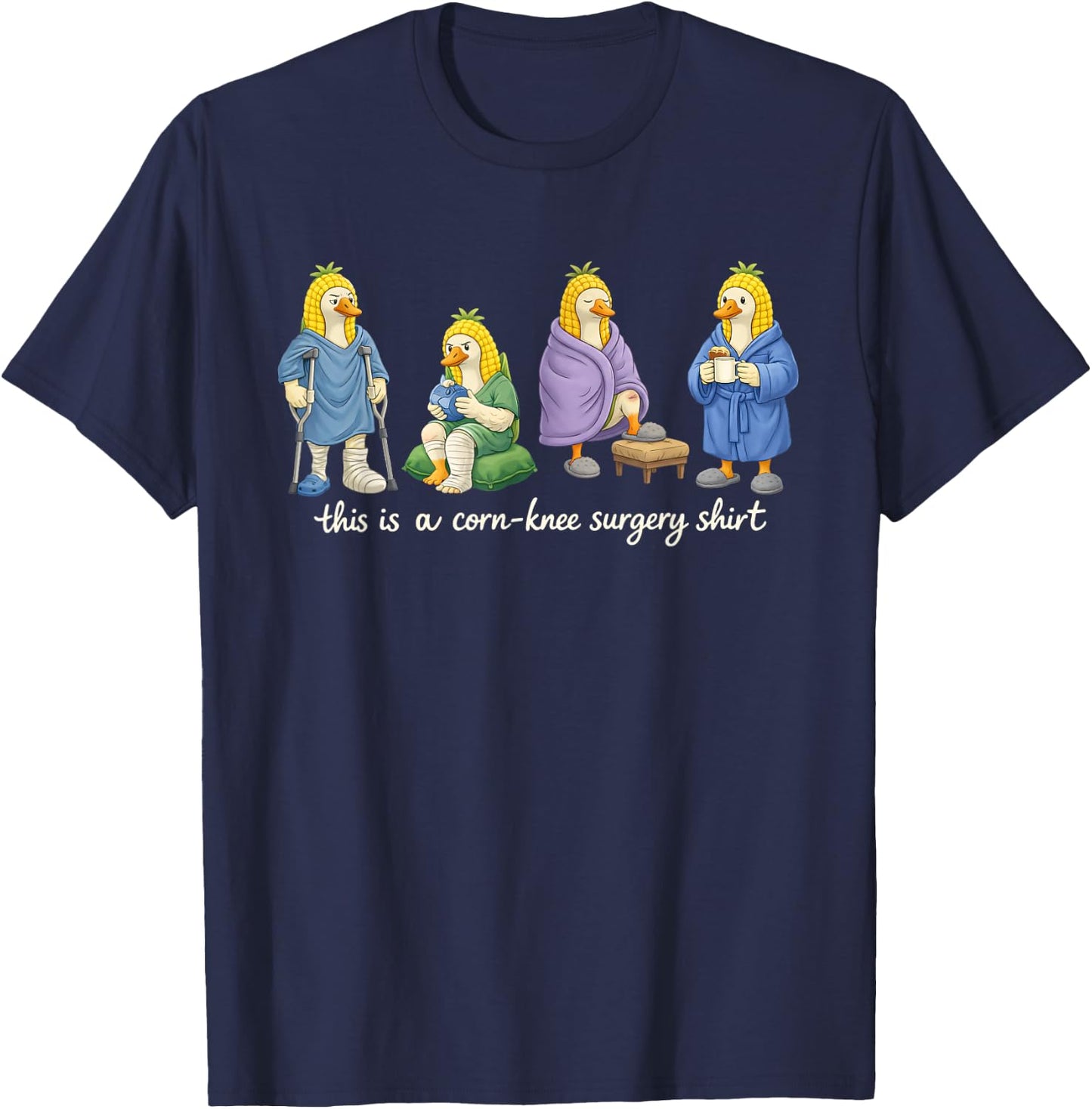 Knee Replacement ACL Surgery This is A Corn-Knee Surgery T-Shirt - T-Shirt | Navy