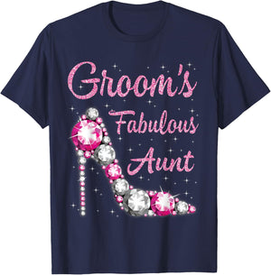 Groom's Fabulous Aunt Happy Wedding Marry Married Day T-Shirt - T-Shirt | Navy
