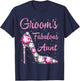 Groom's Fabulous Aunt Happy Wedding Marry Married Day T-Shirt - T-Shirt | Navy
