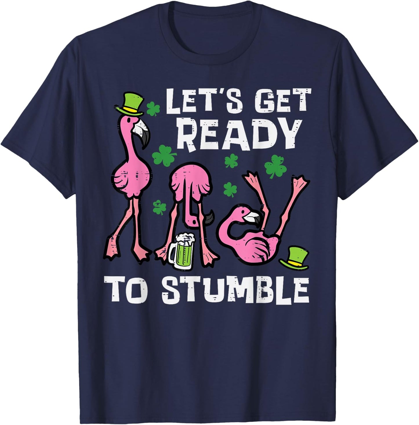 St Patricks Day Flamingo Ready To Stumble Women Men Kids T-Shirt - T-Shirt | Navy