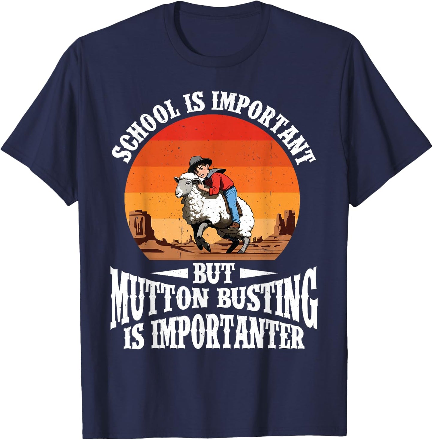 Mutton Buster Gear Rodeo Sheep Rider Mutton Busting T-Shirt - T-Shirt | Navy