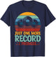 Just One More Record I Promise Vinyl Records T-Shirt - T-Shirt | Navy