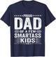 Proud Dad Of A Few Smartass Kids Funny Father's Day T-Shirt - T-Shirt | Navy