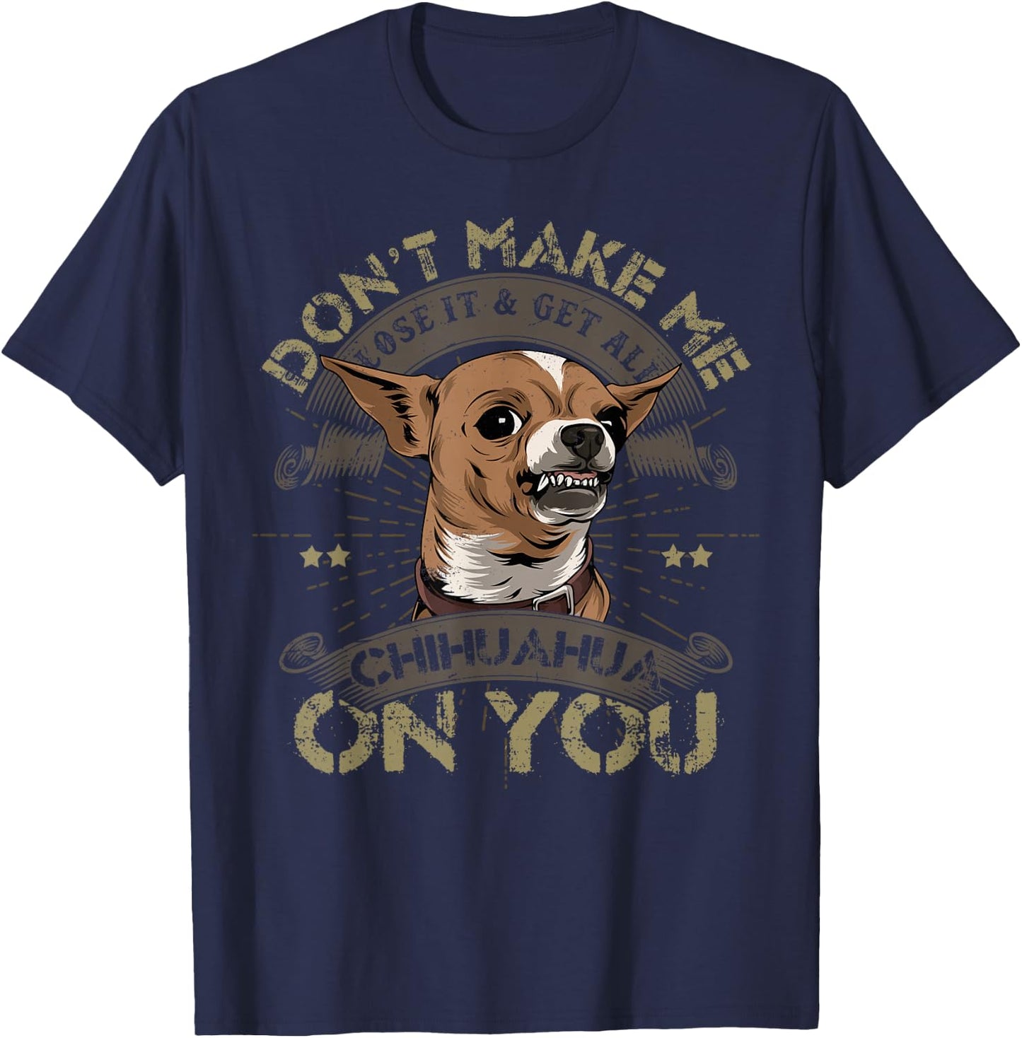 Chihuahua Angry Pet Animal Lover Dog Owner Breeder T-Shirt - T-Shirt | Navy