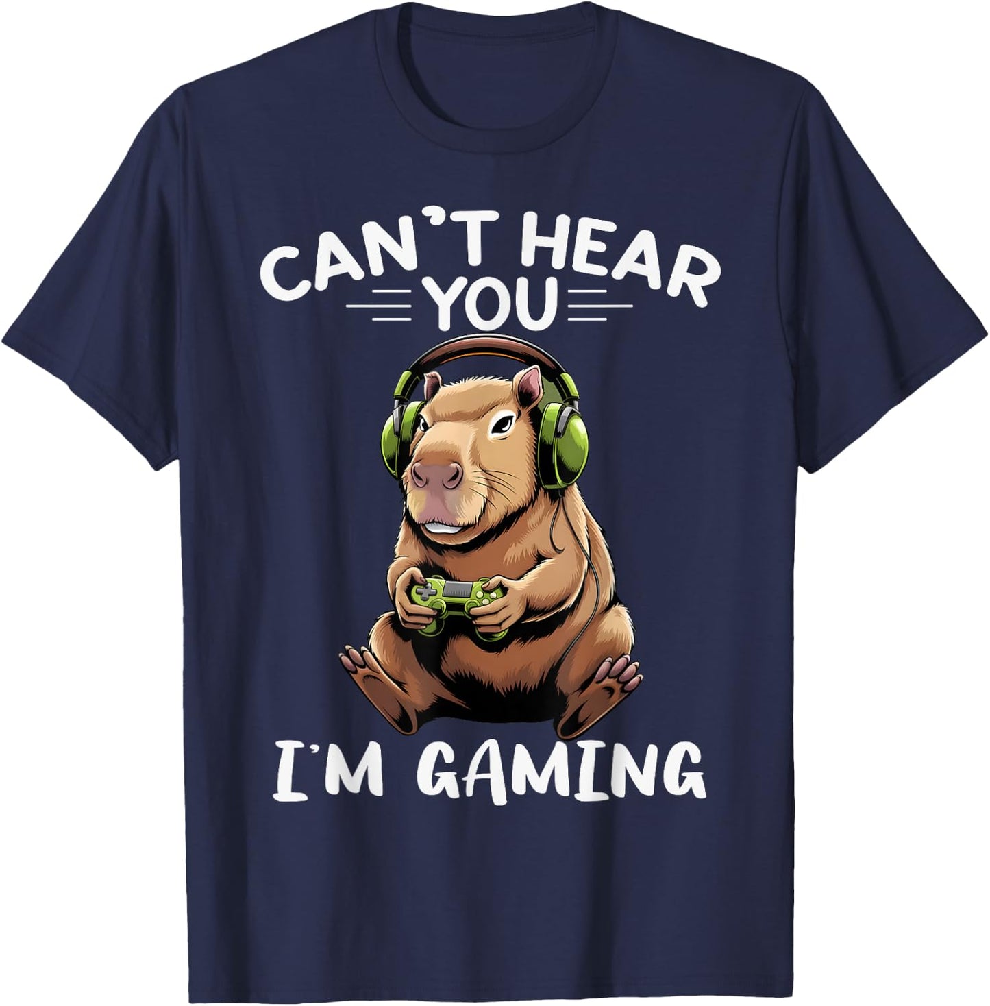 Can't Hear You I'm Gaming Boys Funny Graphic Capybara Gamer T-Shirt - T-Shirt | Navy