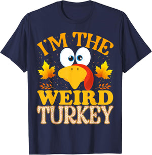 Thanksgiving I'm The Weird Turkey Matching T-Shirt - T-Shirt | Navy