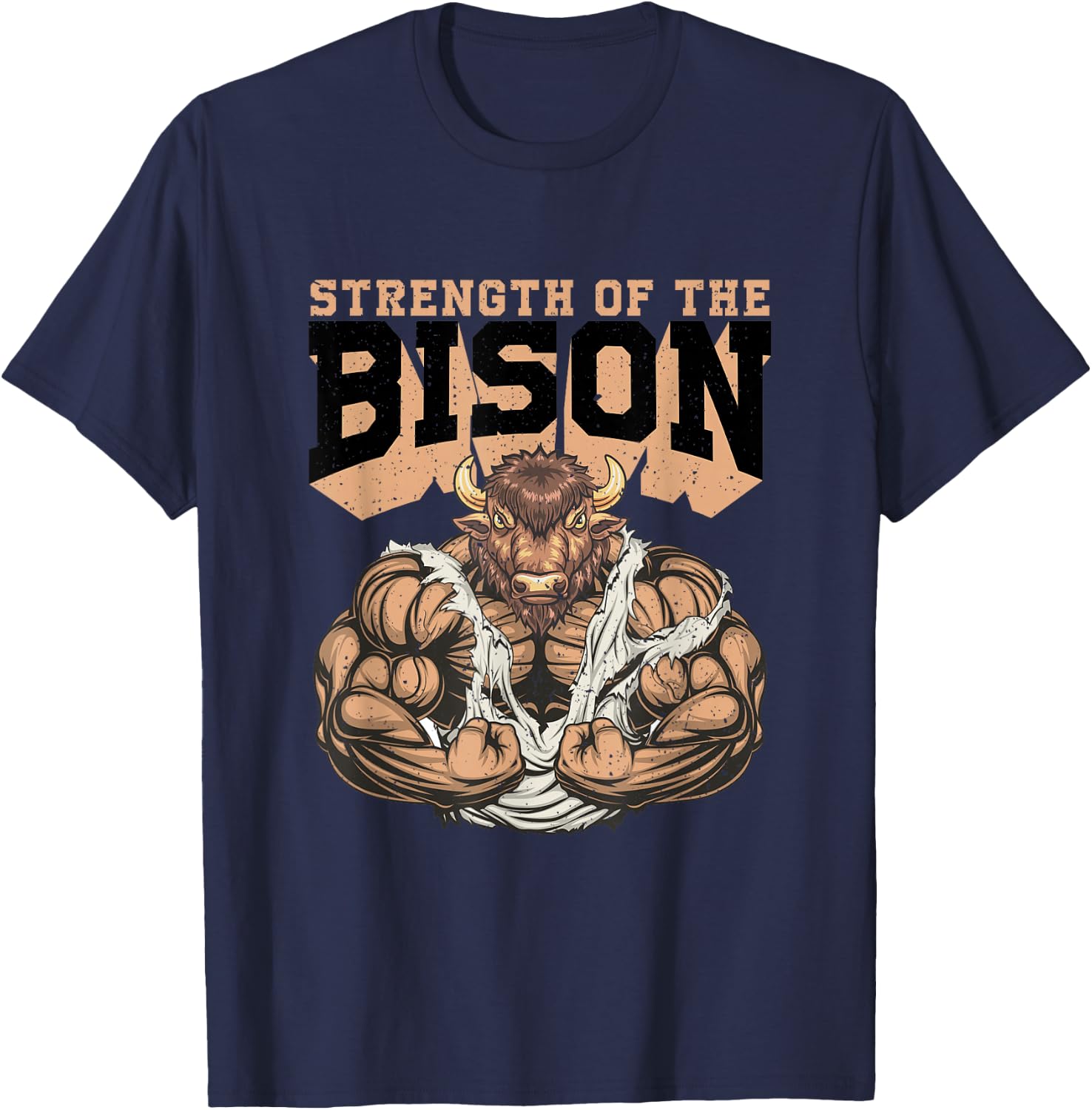 Strength Of The Bison Weightlifting Gym Workout T-Shirt - T-Shirt | Navy