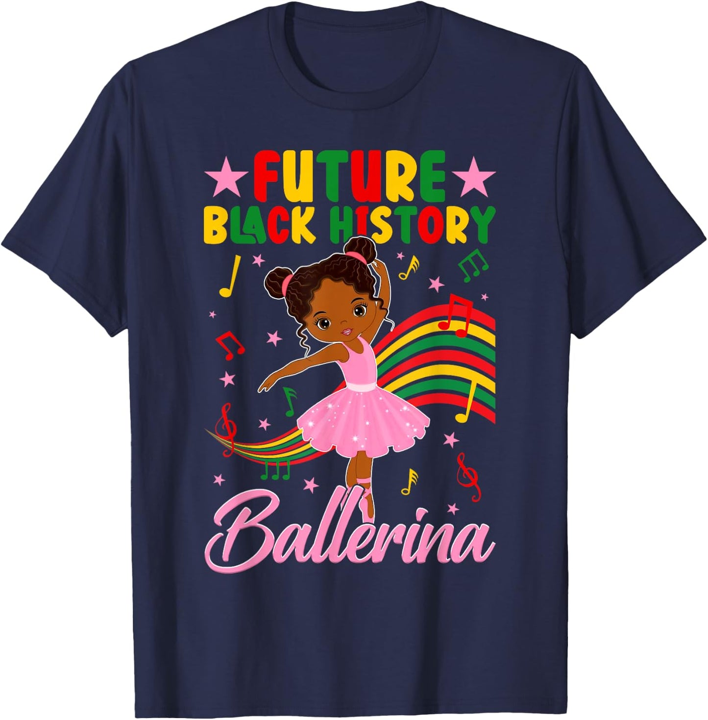 Cute Future Black History Ballerina Ballet Lover Afro Girl T-Shirt - T-Shirt | Navy