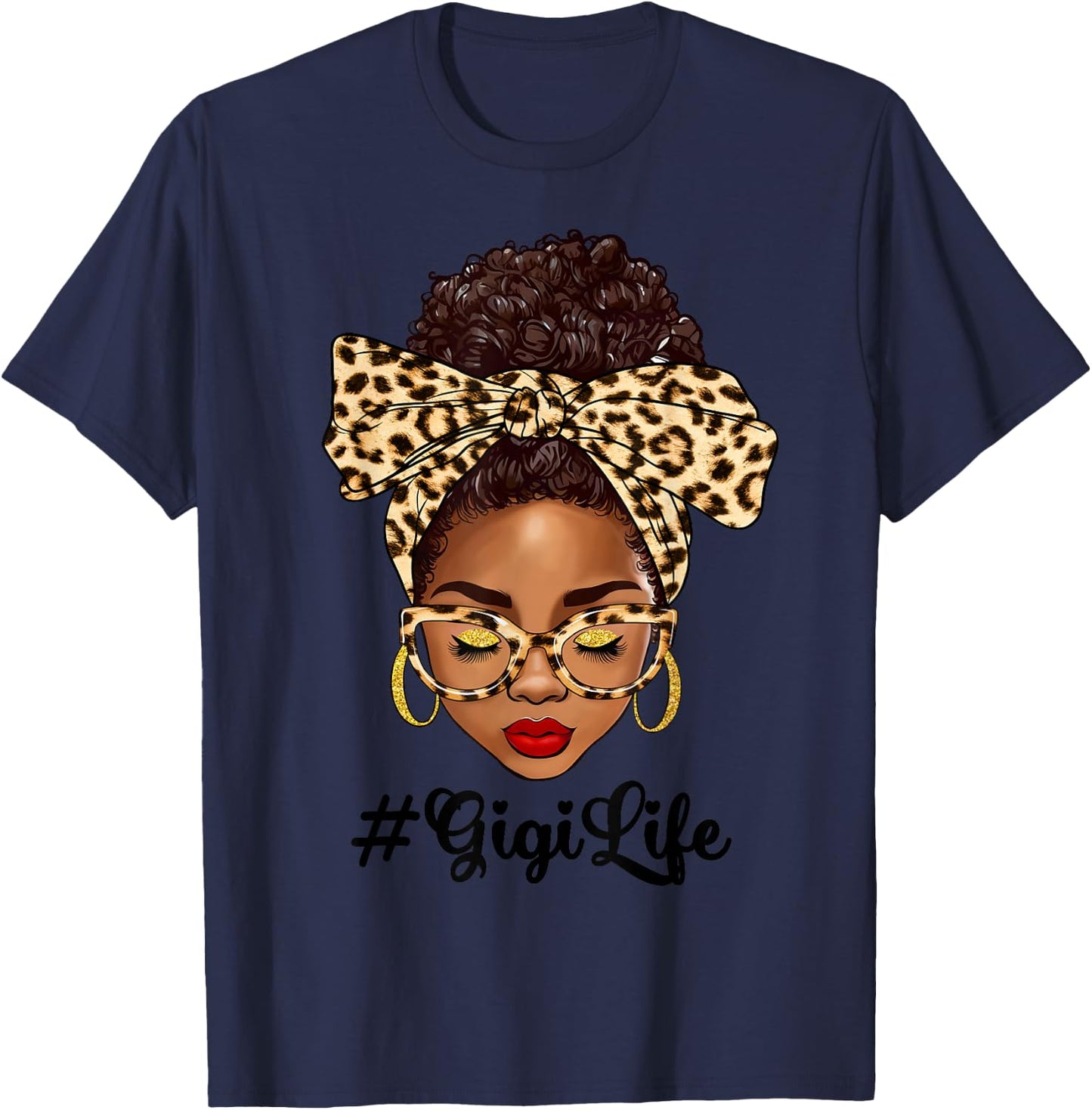 Afro Woman Messy Bun Black Gigi Life Mother's Day T-Shirt - T-Shirt | Navy