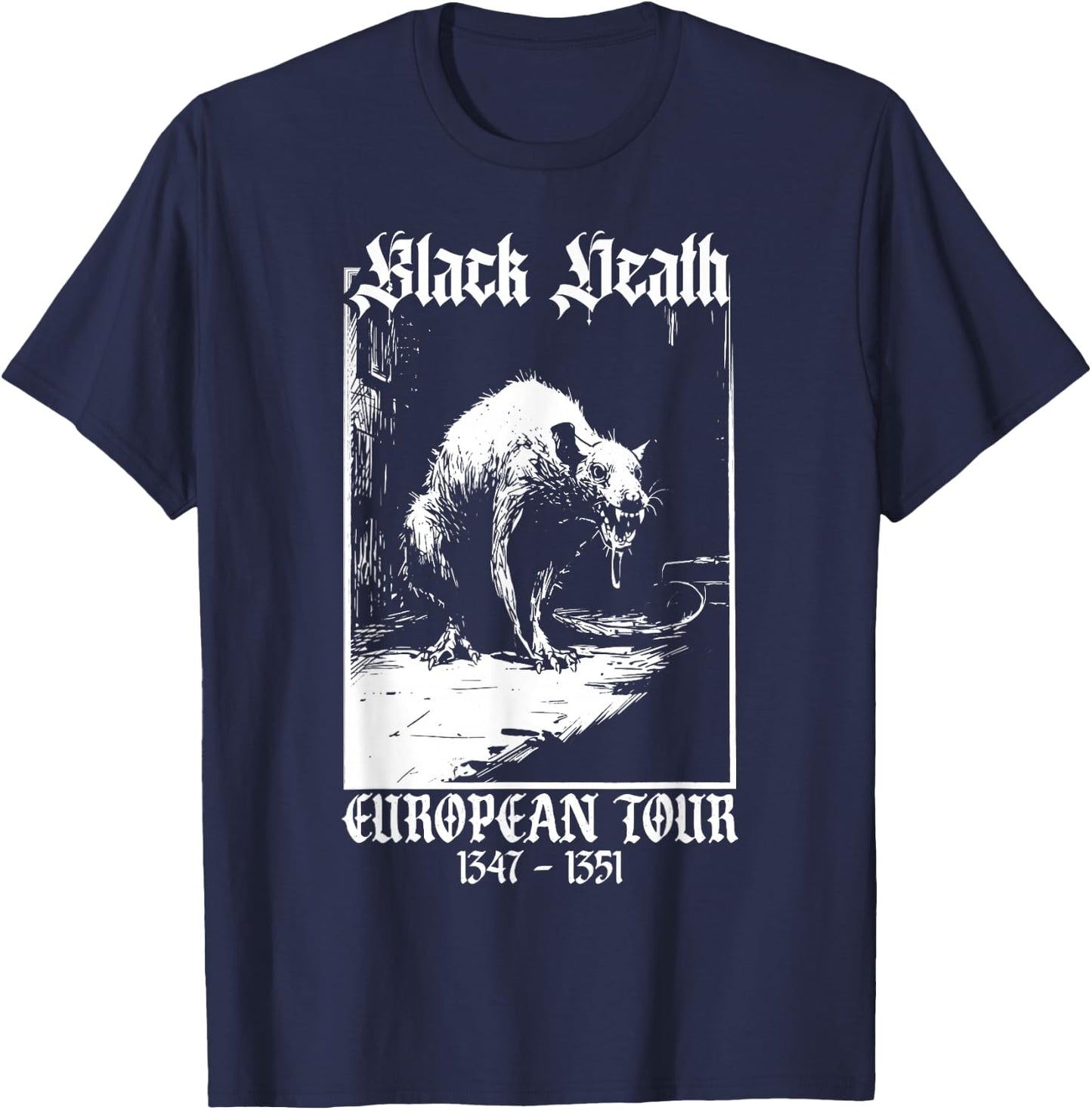 Black Death European Tour Plague Rat Medieval History Goth , black T-Shirt - T-Shirt | Navy