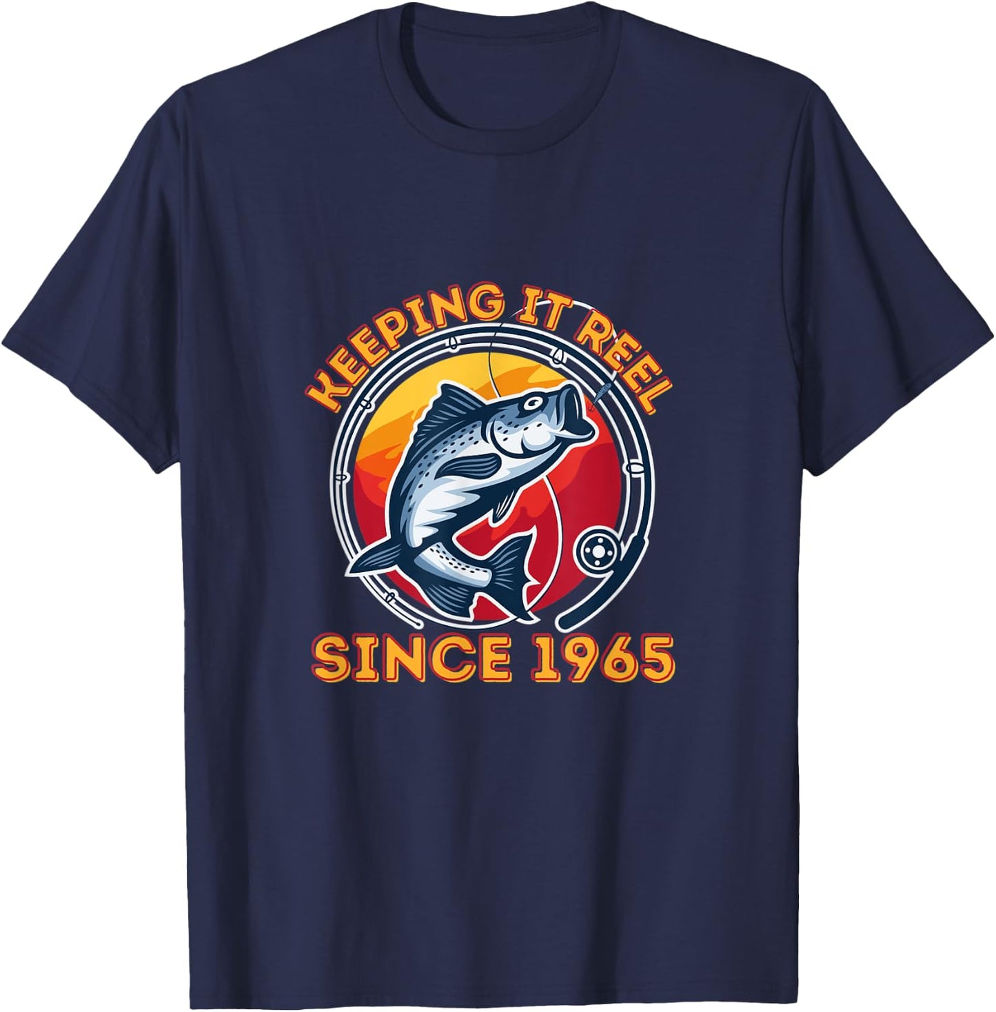 Keeping It Reel Since 1965 - Fun Fishing T-Shirt - T-Shirt | Navy