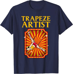 Funny Trapeze Artist Costume Design Kids Men Women Circus T-Shirt - T-Shirt | Navy