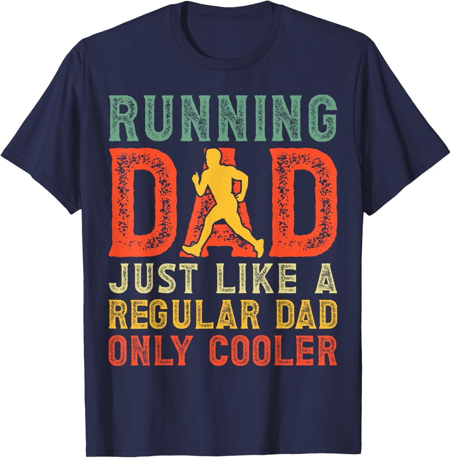 Marathon Runner Father's Day Funny Running Dad T-Shirt - T-Shirt | Navy