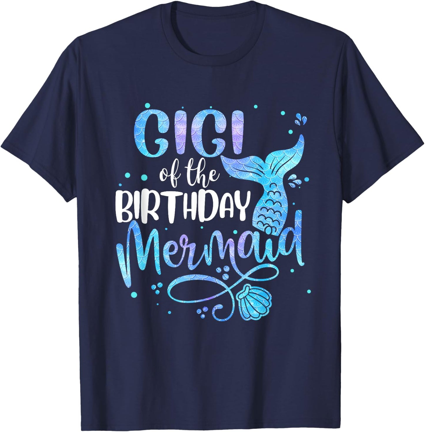 Gigi Of The Birthday Mermaid Family Matching Party Squad T-Shirt - T-Shirt | Navy