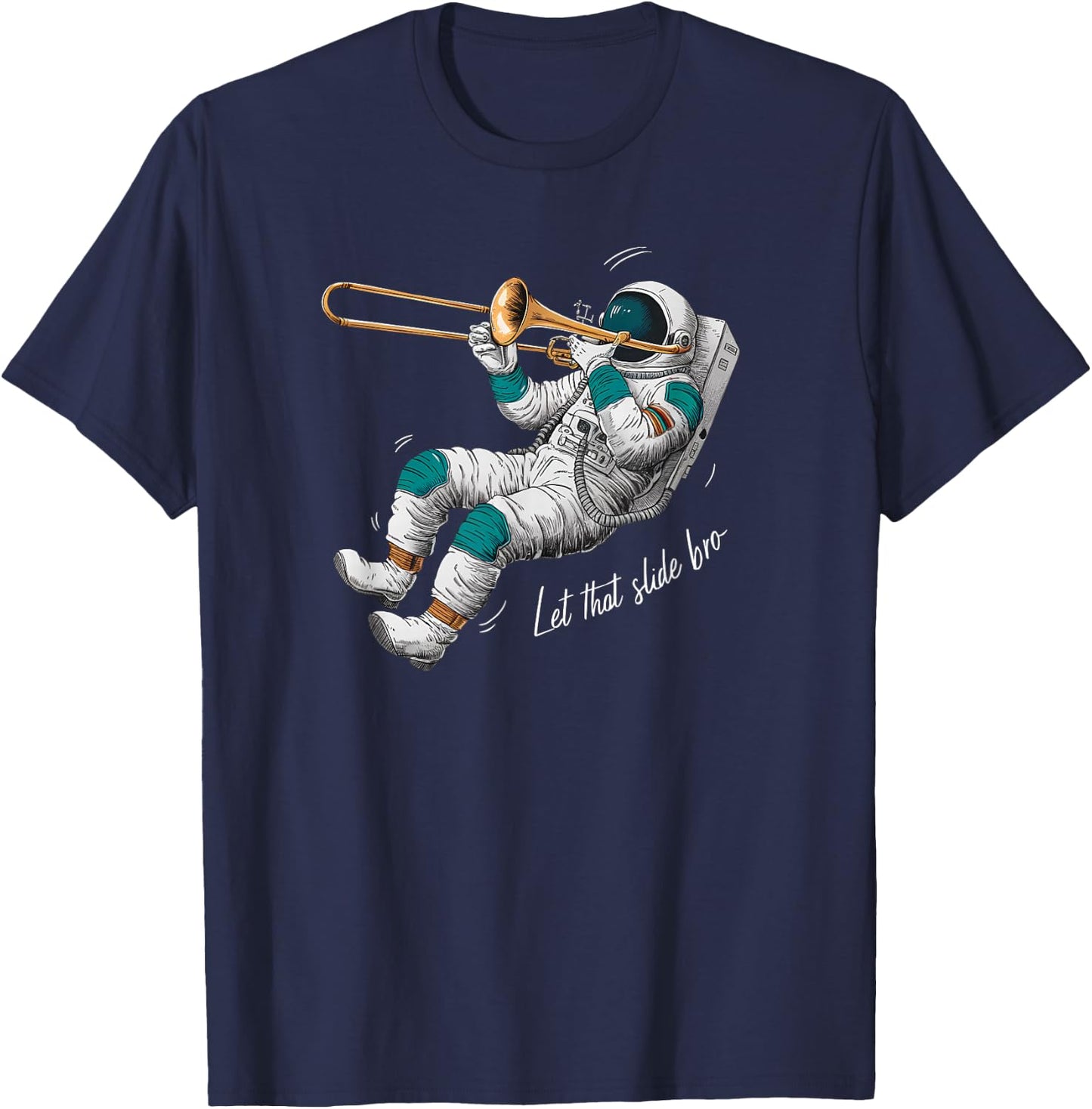 Let That Slide Bro Trombone Jazz Music Retro T-Shirt - T-Shirt | Navy