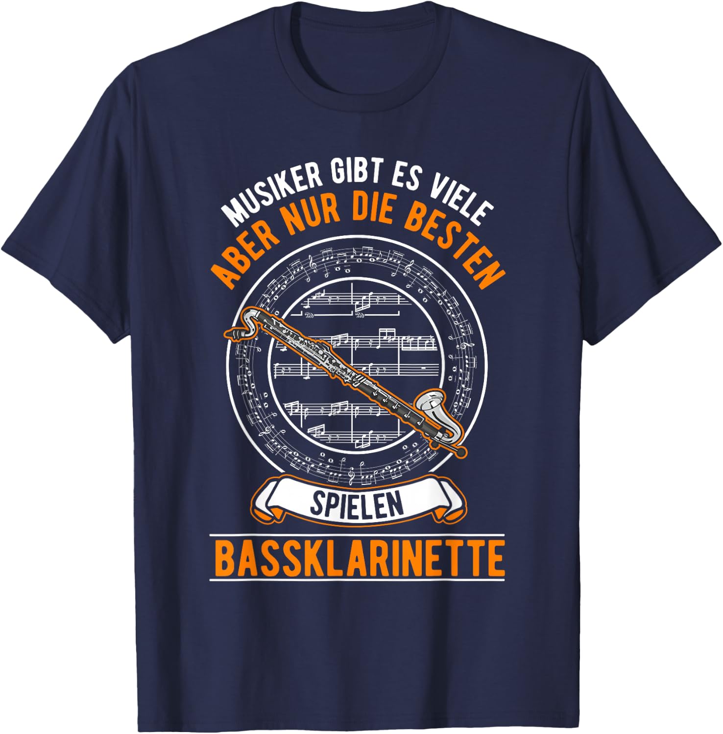 Bassklarinette Spruch T-Shirt - T-Shirt | Navy