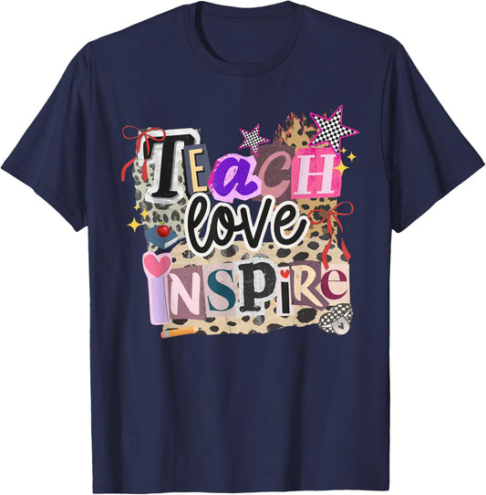Cute Teach Love and Inspire Men Women Teacher School T-Shirt - T-Shirt | Navy