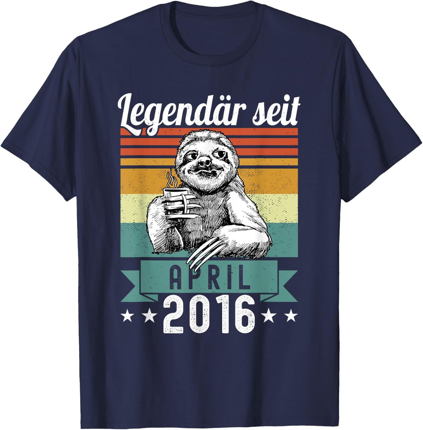 Faultier Legendär seit April 2016 Geburtstag T-Shirt - T-Shirt | Navy