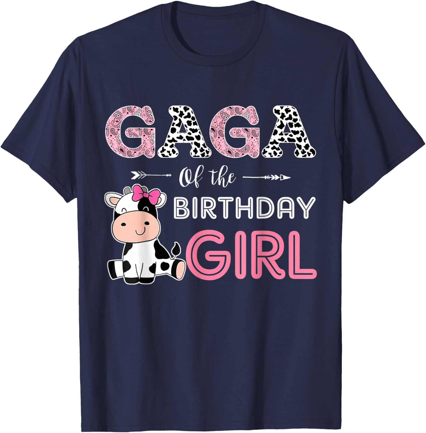 Gaga of The Birthday Girl Farm Cow Grandma Matching Family T-Shirt - T-Shirt | Navy