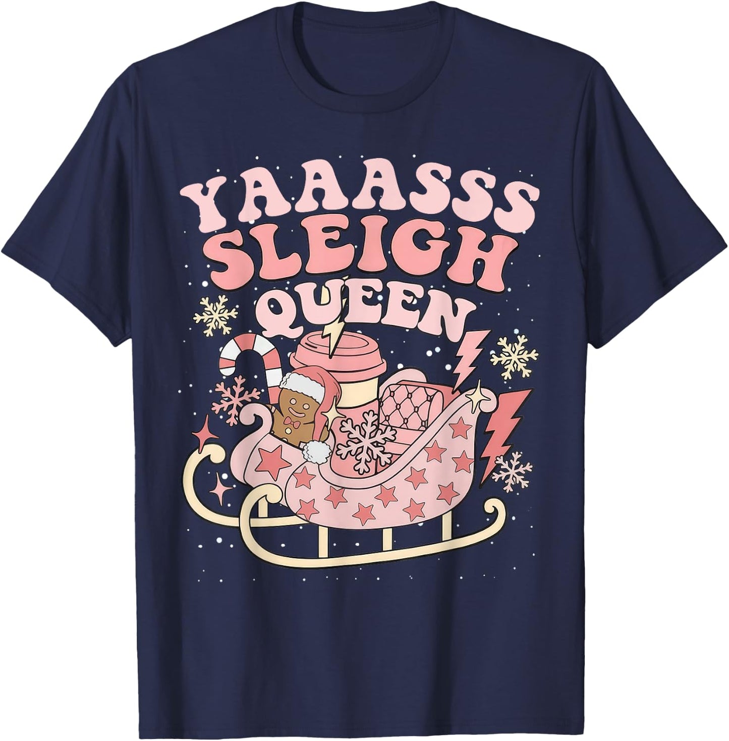 Yaaasss Sleigh Queen Sleigh Girl Matching Christmas Pajamas T-Shirt - T-Shirt | Navy