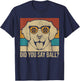 Did You Say Ball? Dog Lover Lab Owner Pet Labrador Retriever T-Shirt - T-Shirt | Navy