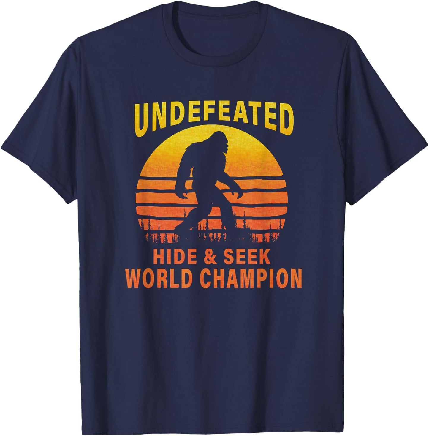 Undefeated Hide And Seek World Champion Bigfoot T-Shirt - T-Shirt | Navy