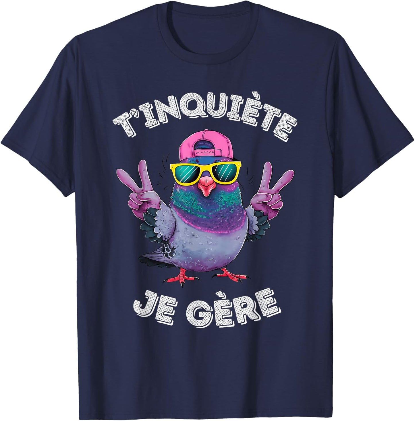 Pigeon Accessory Humour Beer Aperitif T'inquiète Je Gère , Black, S T-Shirt - T-Shirt | Navy