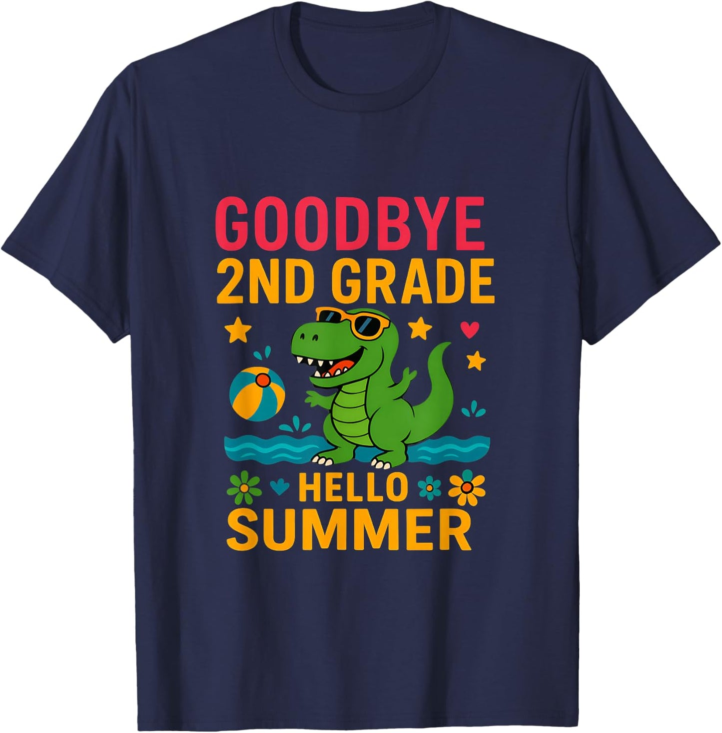 Goodbye 2nd Grade Last Day of School Students dinosaur T-Shirt - T-Shirt | Navy