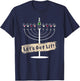 Let's Get Lit Funny Wine Lovers Hanukkah T-Shirt - T-Shirt | Navy
