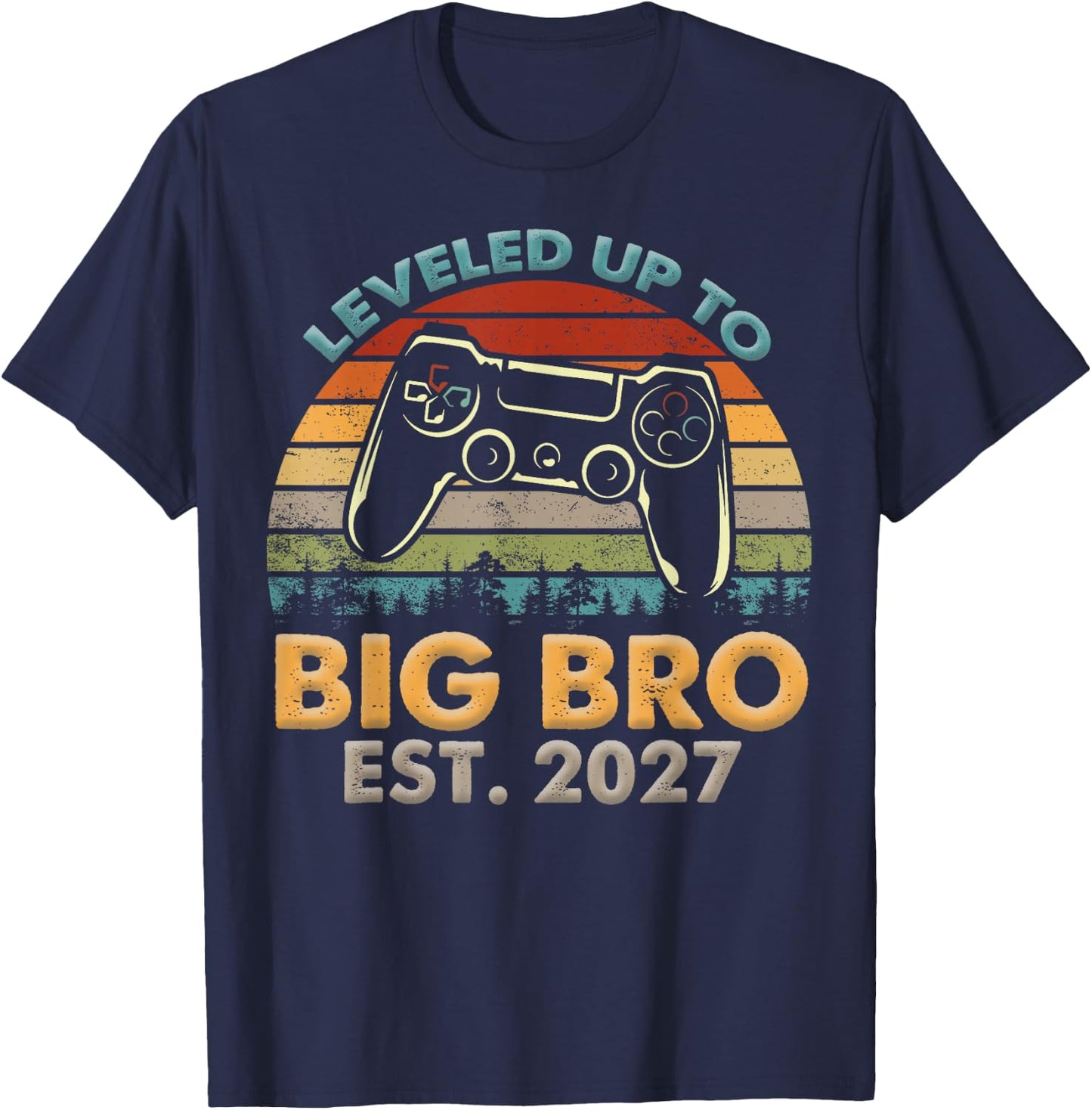 Promoted to Big Bro 2027 Leveled Up to Big Brother Est 2027 T-Shirt - T-Shirt | Navy