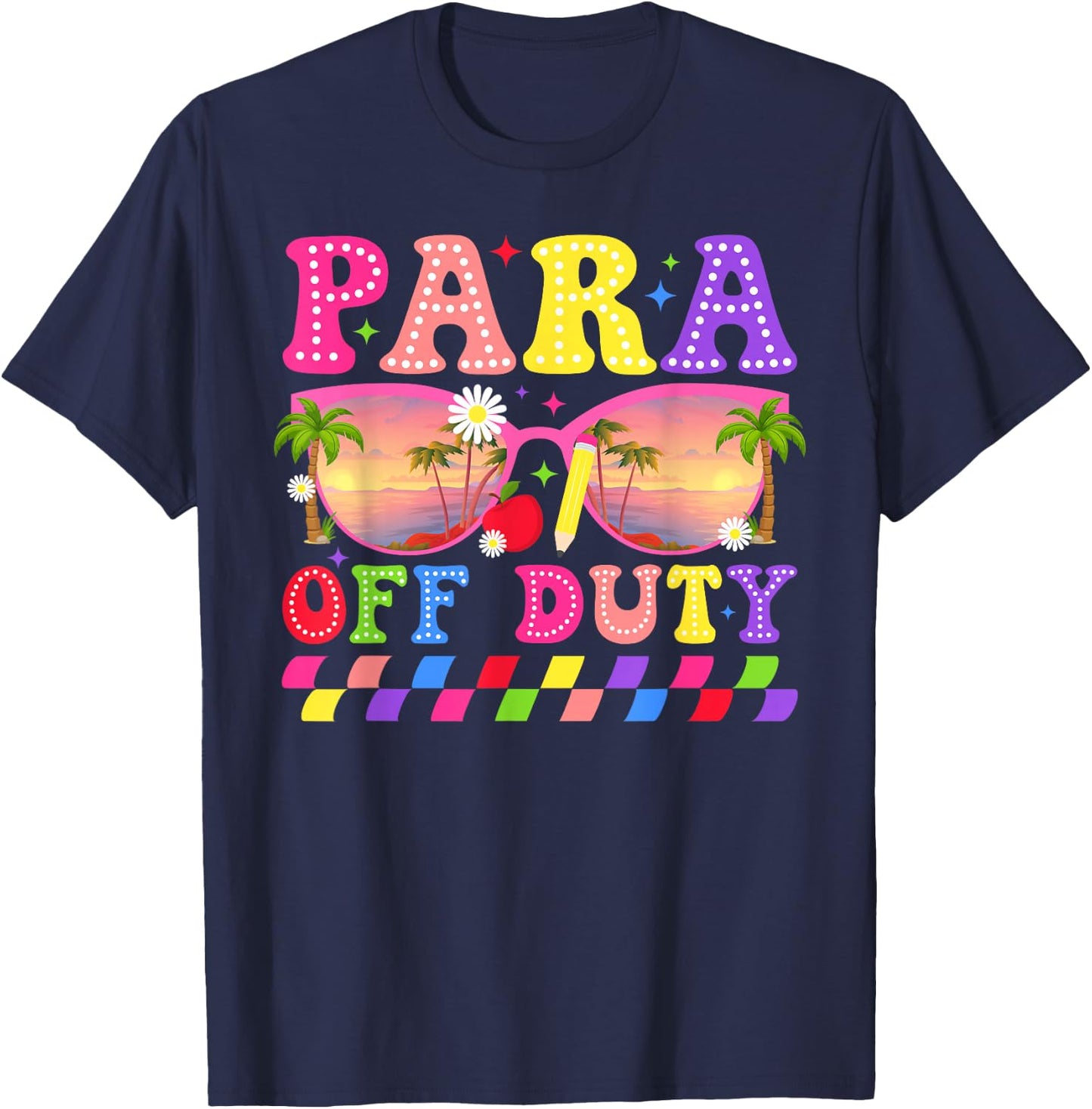 para Off Duty Groovy Paraprofessional Last Day of School T-Shirt - T-Shirt | Navy