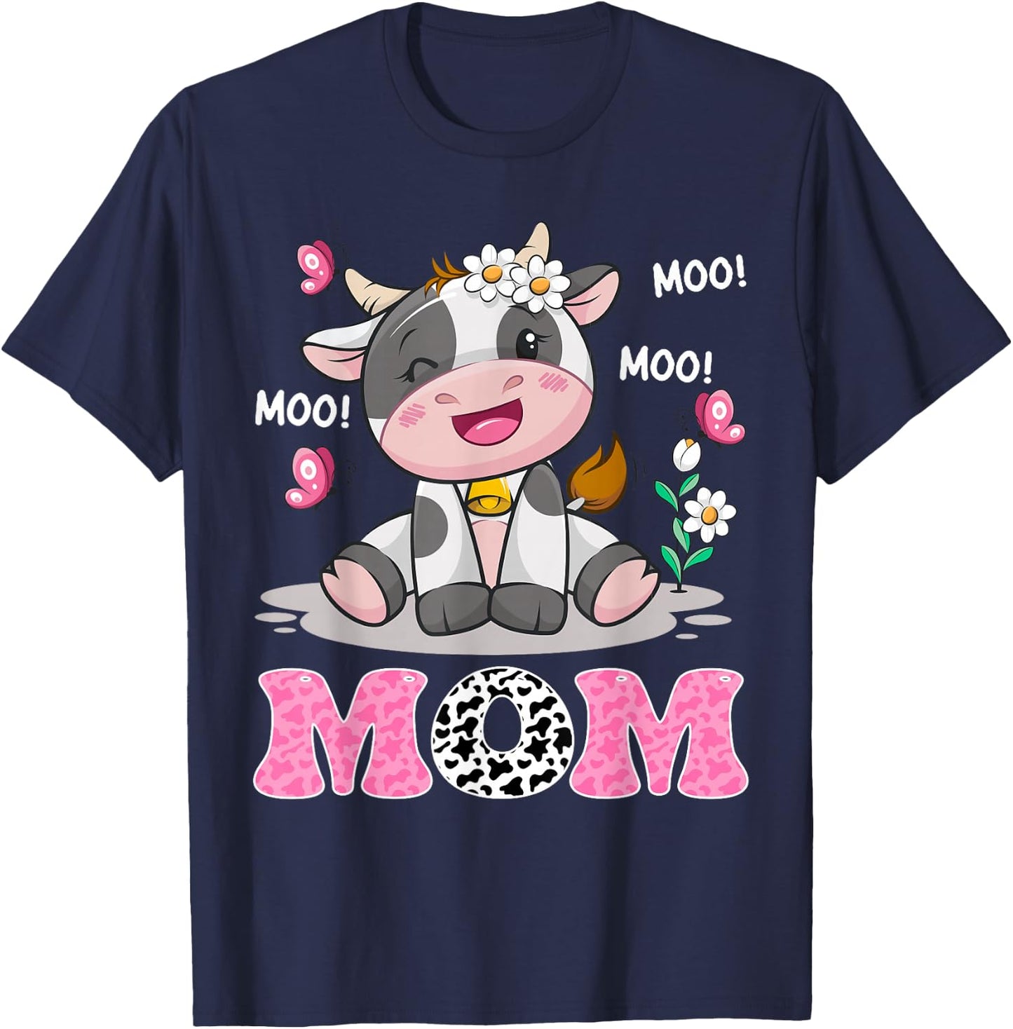 Mom Cute Cow Moo Moo Farmer Birthday Family Matching T-Shirt - T-Shirt | Navy