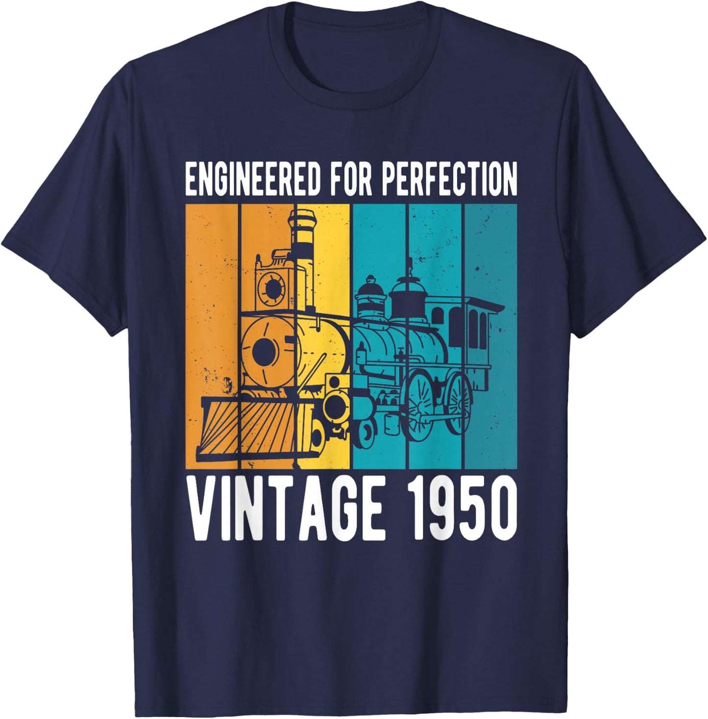 Engineered For Perfection Vintage 1950 Birthday Train T-Shirt - T-Shirt | Navy
