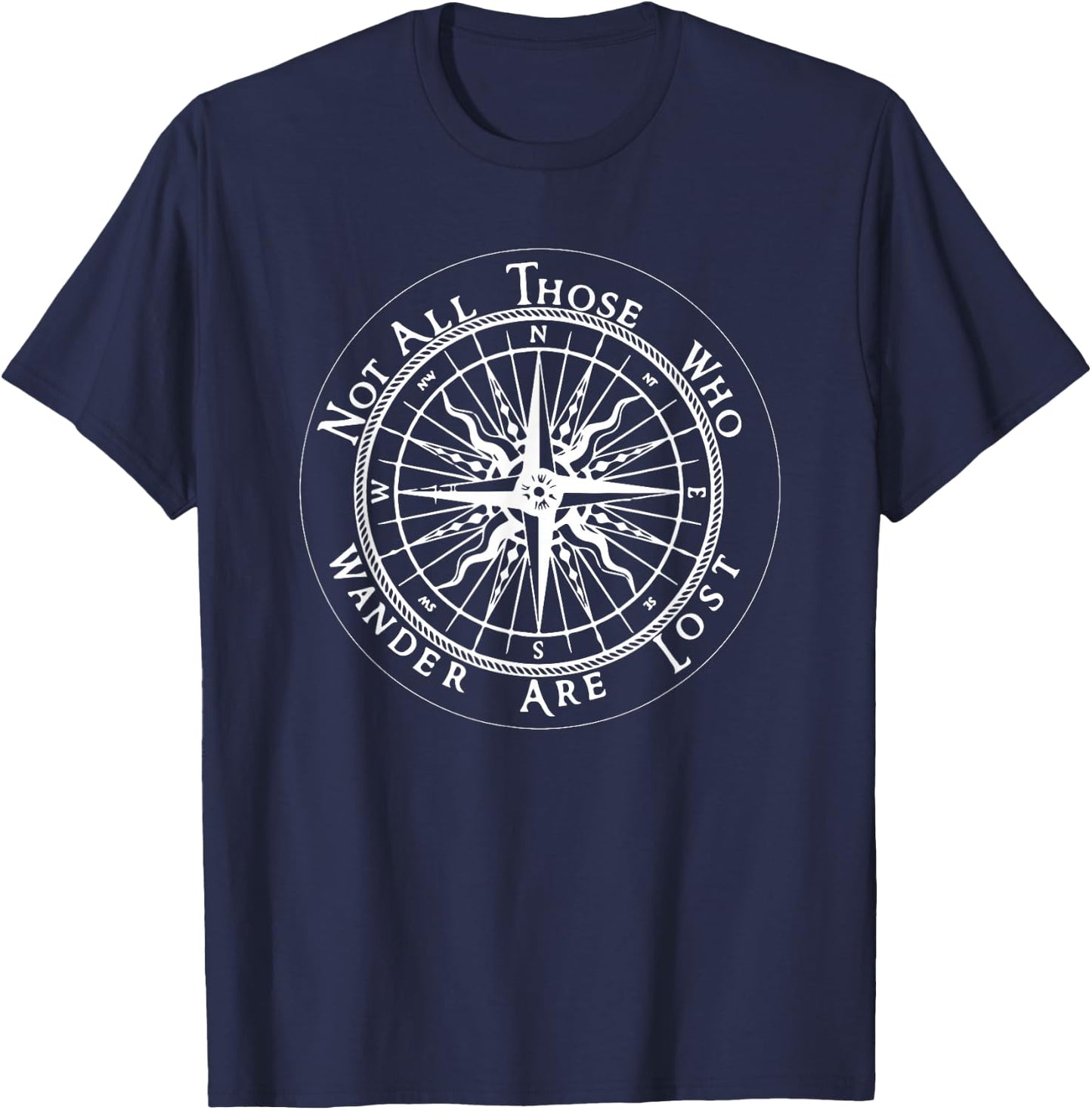 Not All Those Who Wander are lost T-Shirt - T-Shirt | Navy