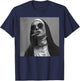 Hot nun smokes cigarette, Rebellious nun T-Shirt - T-Shirt | Navy