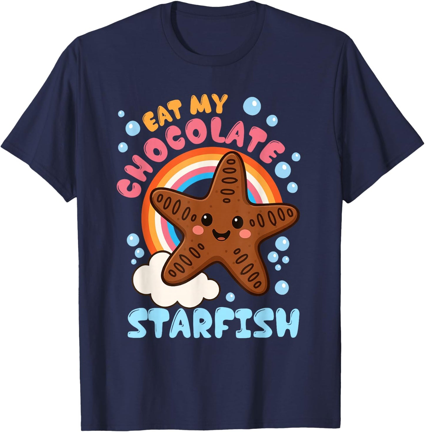 Inappropriate Eat My Chocolate Starfish Funny Embarrassing T-Shirt - T-Shirt | Navy